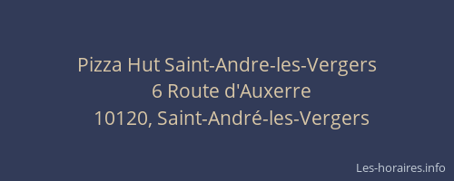 Pizza Hut Saint-Andre-les-Vergers