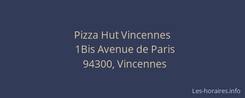 Pizza Hut Vincennes