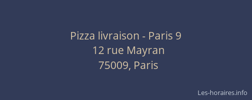 Pizza livraison - Paris 9