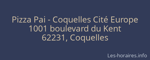 Pizza Pai - Coquelles Cité Europe