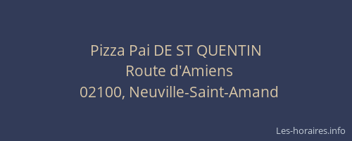 Pizza Pai DE ST QUENTIN
