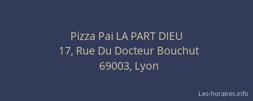 Pizza Pai LA PART DIEU