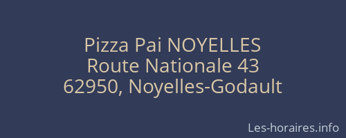 Pizza Pai NOYELLES