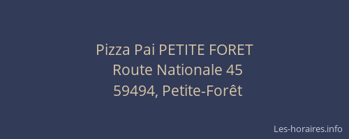 Pizza Pai PETITE FORET