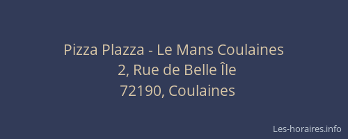 Pizza Plazza - Le Mans Coulaines