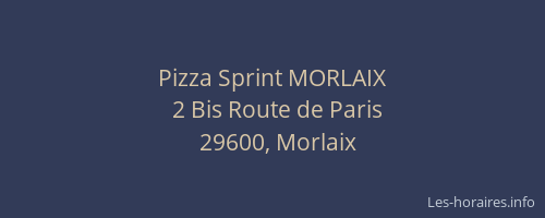 Pizza Sprint MORLAIX
