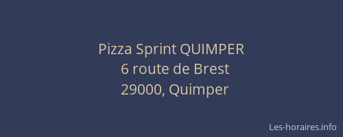Pizza Sprint QUIMPER