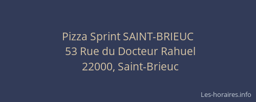 Pizza Sprint SAINT-BRIEUC