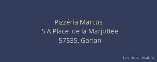 Pizz&eacute;ria Marcus