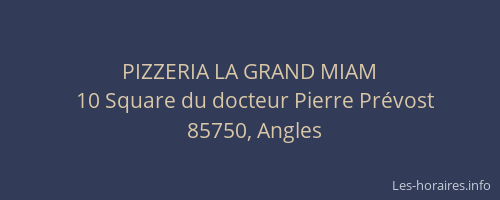 PIZZERIA LA GRAND MIAM