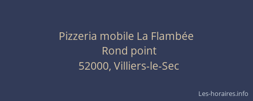 Pizzeria mobile La Flamb&eacute;e