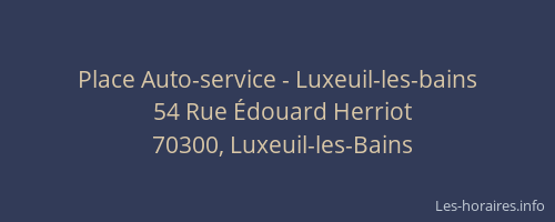 Place Auto-service - Luxeuil-les-bains