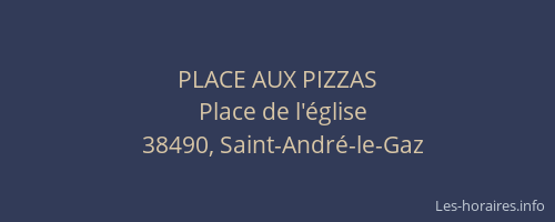 PLACE AUX PIZZAS