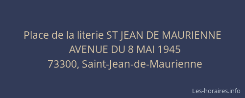Place de la literie ST JEAN DE MAURIENNE