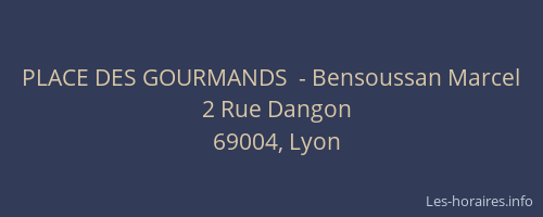 PLACE DES GOURMANDS  - Bensoussan Marcel