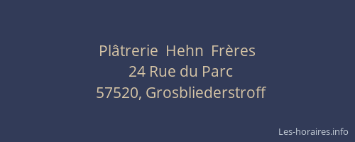 Pl&acirc;trerie  Hehn  Fr&egrave;res
