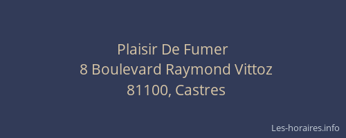 Plaisir De Fumer