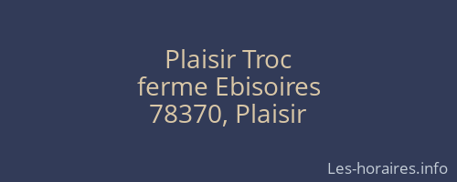 Plaisir Troc