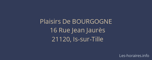 Plaisirs De BOURGOGNE