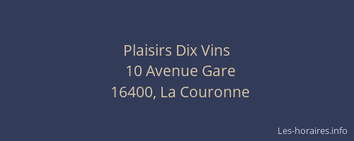 Plaisirs Dix Vins