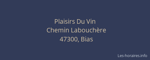 Plaisirs Du Vin