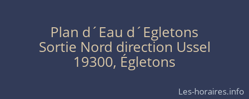 Plan d´Eau d´Egletons