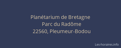 Plan&eacute;tarium de Bretagne