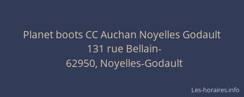 Planet boots CC Auchan Noyelles Godault