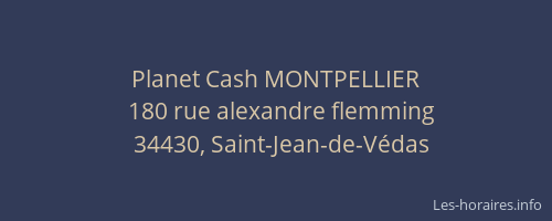 Planet Cash MONTPELLIER
