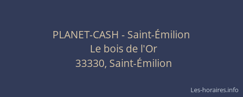PLANET-CASH - Saint-Émilion