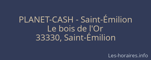 PLANET-CASH - Saint-Émilion
