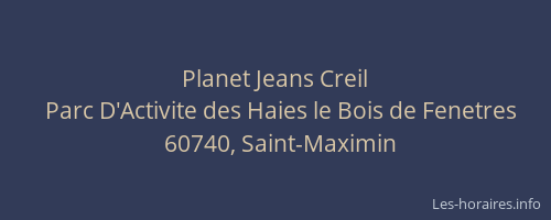 Planet Jeans Creil