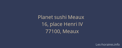 Planet sushi Meaux