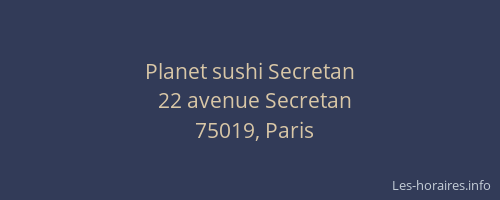 Planet sushi Secretan