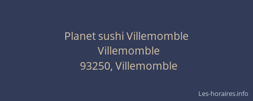Planet sushi Villemomble