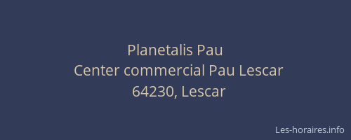 Planetalis Pau