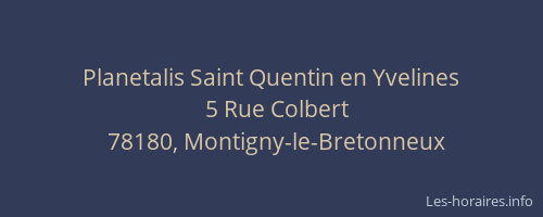 Planetalis Saint Quentin en Yvelines