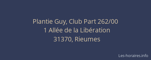 Plantie Guy, Club Part 262/00