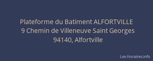 Plateforme du Batiment ALFORTVILLE