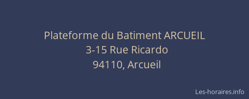 Plateforme du Batiment ARCUEIL
