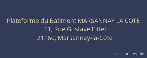 Plateforme du Batiment MARSANNAY LA COTE