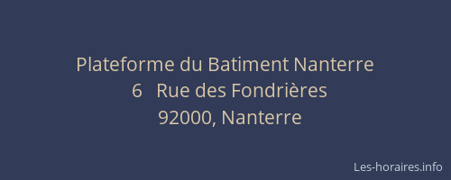 Plateforme du Batiment Nanterre