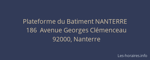 Plateforme du Batiment NANTERRE