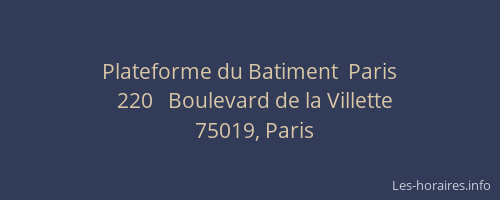 Plateforme du Batiment  Paris