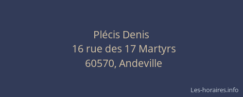 Pl&eacute;cis Denis