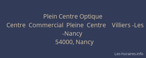 Plein Centre Optique