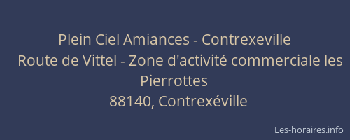 Plein Ciel Amiances - Contrexeville