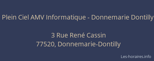 Plein Ciel AMV Informatique - Donnemarie Dontilly