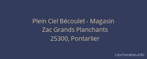 Plein Ciel B&eacute;coulet - Magasin