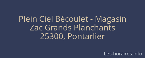 Plein Ciel Bécoulet - Magasin